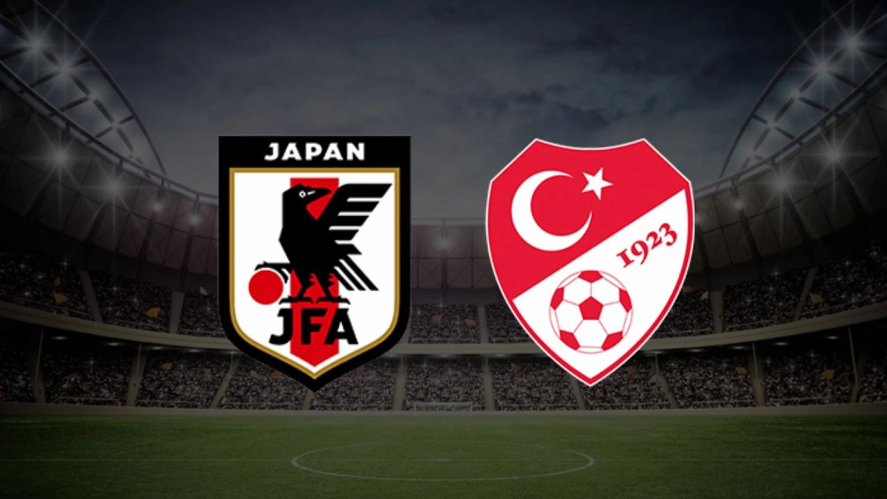 Türkiye - Japonya maçı ne zaman hangi kanalda saat kaçta?