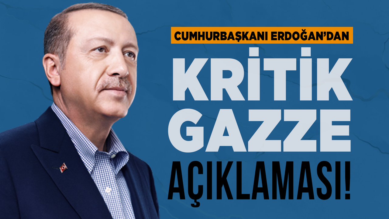Cumhurbaşkanı Erdoğan; Gazze'deki katliamların önüne geçeceğiz!