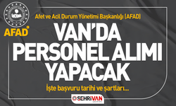 AFAD, Van’da personel alımı yapacak!  İşte başvuru şartları…