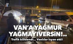 Van trafiği İstanbul trafiğine rahmet okutuyor!