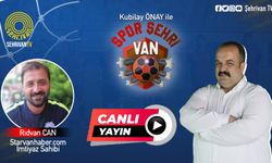 CANLI İZLE | Kubilay Önay ile Spor Şehrivan canlı yayın