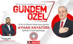 TIKLA İZLE | Ömer Aytaç Aykaç ile Gündem Özel başladı: Ayhan Kayatürk Şehrivan TV'de