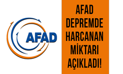 AFAD depremde harcanan miktarı açıkladı!