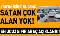 Van’da ikinci el araç satan çok, alan yok!