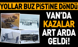 Van'da kazalar art arda geldi!