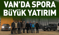 Van’da spora büyük yatırım