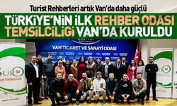 Van’da Rehberler Odası Temsilciliği kuruldu