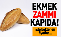 Ekmek fiyatlarına zam yolda!