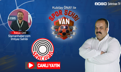 CANLI İZLE | Kubilay Önay ile Spor Şehrivan Canlı Yayın İzle...