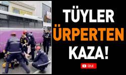 Tüyler ürperten kaza kameralarda!