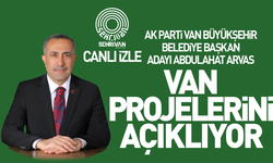 CANLI İZLE | Abdulahat Arvas Van projelerini açıkladı!