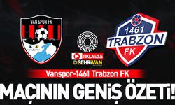 TIKLA İZLE! Vanspor-1461 Trabzon FK maçının geniş özeti!