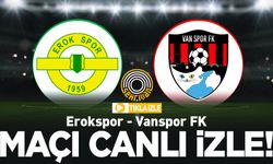 CANLI İZLE | Vanspor – Esenler Erokspor maçı canlı izle...