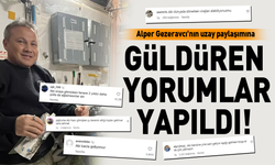 Alper Gezeravcı'nın uzay paylaşımına ilginç yorumlar yapıldı!