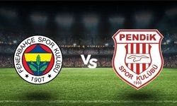 Fenerbahçe – Pendikspor maçın ilk 11’leri açıkladı