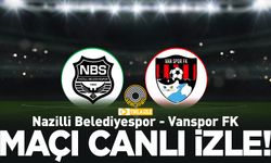 Nazilli Belediyespor – Vanspor maçını canlı izle