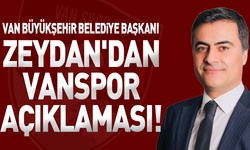 Van Büyükşehir Belediye Başkanı Zeydan'dan Vanspor açıklaması!