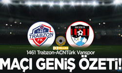 GENİŞ ÖZET | 1461 Trabzon-Vanspor maçının geniş özeti!