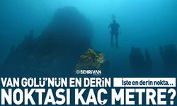 Van Gölü’nün en derin noktası kaç metre? İşte en derin nokta…