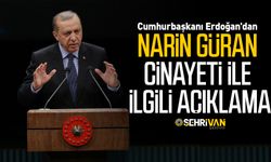 Cumhurbaşkanı Erdoğan'dan Narin Güran cinayeti ile ilgili açıklama