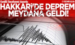 Hakkari'de deprem meydana geldi!