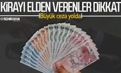 Kirayı elden verenler dikkat: Büyük ceza yolda