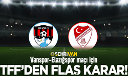 Vanspor-Elazığspor maçı için TFF'den flaş karar!