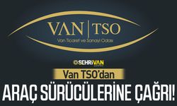 Van TSO’dan Araç Sürücülerine Eğitim Yılı Öncesi Önemli Uyarı