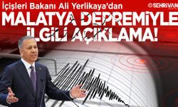 Son dakika! Bakan Yerlikaya’dan Malatya depremiyle ilgili açıklama!