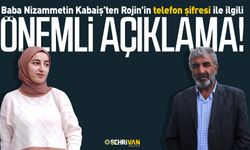 Baba Nizammetin Kabaiş’ten Rojin'in telefon şifresi ile ilgili önemli açıklama!