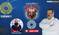 CANLI İZLE… Vanspor'da son durum! Kubilay Önay ile Spor ŞehriVan Canlı Yayın İzle