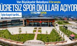 Van Büyükşehir Belediyesi 8 branşta, ücretsiz spor okulları açıyor