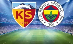 Kayserispor-Fenerbahçe maçında ilk 11'ler belli oldu