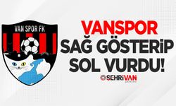 Vanspor sağ gösterip sol vurdu!