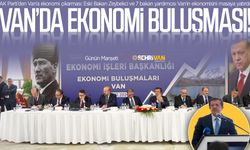 AK parti'den Van'a ekonomi çıkarması!