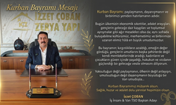 Van TSO Başkan Adayı İzzet Çoban’dan Kurban Bayramı mesajı