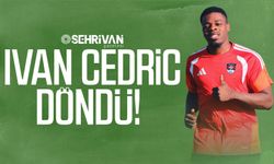 Ivan Cedric döndü!
