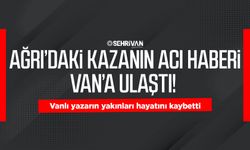 Ağrı’daki kazanın acı haberi Van’a ulaştı! Vanlı yazarın yakınları hayatını kaybetti