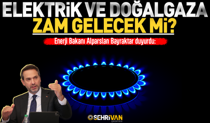 Elektrik ve doğalgaza zam gelecek mi? Bakan Bayraktar yeni kararı açıkladı!