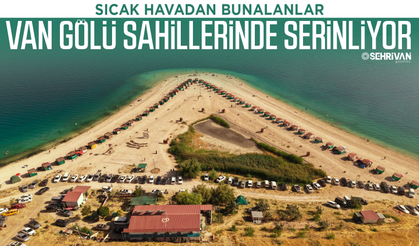 Sıcak havadan bunalanlar Van Gölü sahillerinde serinliyor