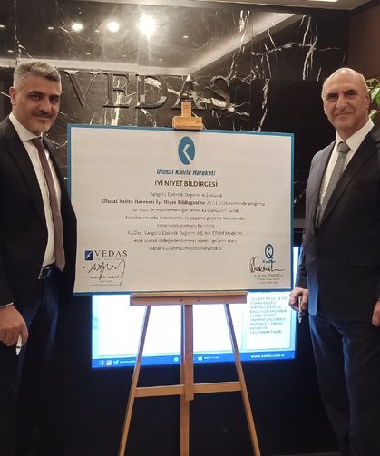 VEDAŞ ile KalDer arasında "İyi Niyet Bildirgesi" imzalandı!