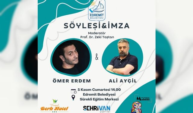 Şair Ömer Erdem ve yazar Ali Ayçil, Van’da okurlarıyla bir araya gelecek!
