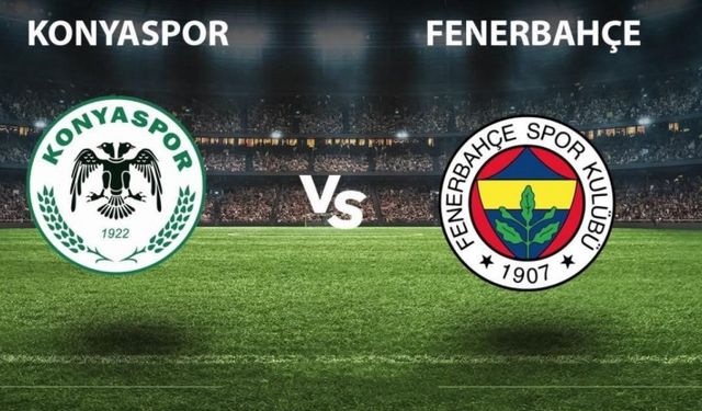 Fenerbahçe - Konyaspor maçı ne zaman, saat kaçta? Maç hangi kanalda yayınlanacak? İşte detaylar...