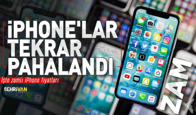 Apple, Türkiye'deki ürünlerine zam yaptı! İşte fiyatlar...