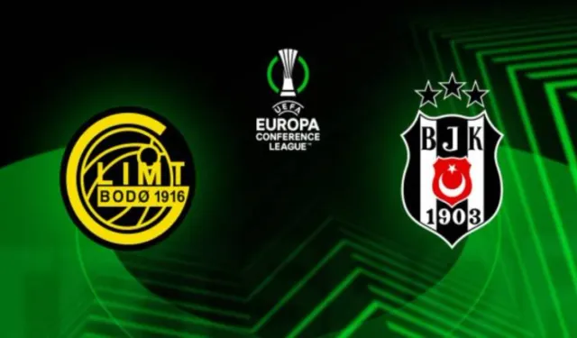 Bodo Glimt-Beşiktaş maçı saat kaçta ve hangi kanalda?