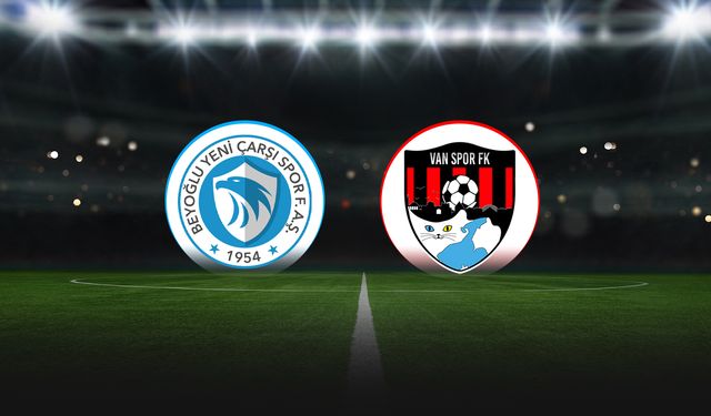 Beyoğlu Yeni Çarşı Spor-Vanspor maçı saat kaçta, hangi kanalda?