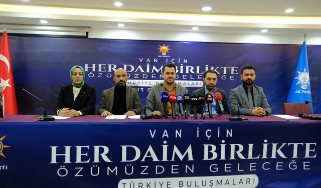AK Parti Van İl Başkanı Emre Güray, vatandaşları kongreye davet etti!