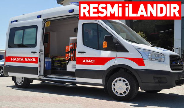VAN İL SAĞLIK MÜDÜRLÜĞÜ 21 ADET AMBULANSIN HASTA NAKİL/HASTA TAŞIMA ARACINA DÖNÜŞÜM İŞİ