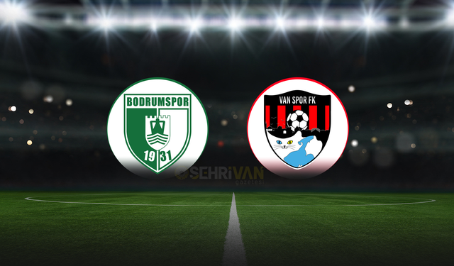 CANLI YAYIN | Bodrumspor-Vanspor maçı canlı yayın izle