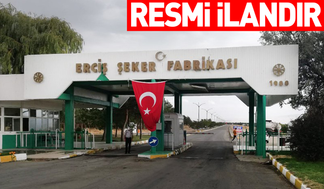 ERCİŞ ŞEKER FABRİKASI 24 PERSONEL ALACAK